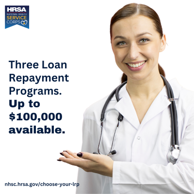 Three Loan Repayment Programs. Up to $100,000 available. 