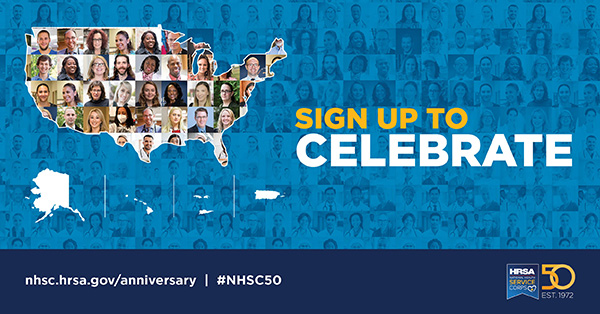 Sign up to celebrate. nhsc.hrsa.gov/anniversary #NHSC50