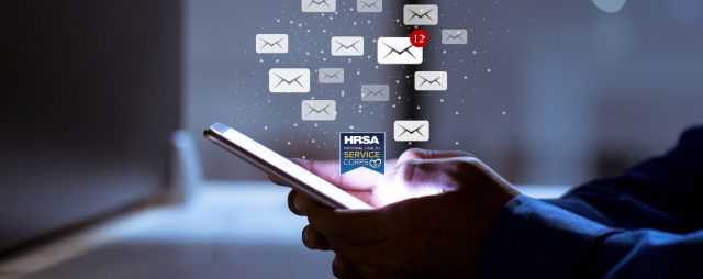 A person is using a cell phone while mail icons are artistically rising out of it. The HRSA logo is in the middle.