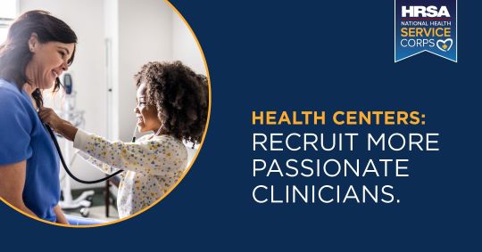 Health Centers: recruit more passionate clinicians